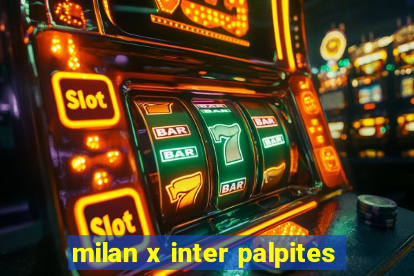 milan x inter palpites